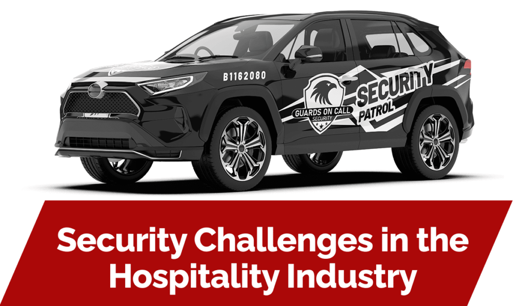 Security Challenges in the Hospitality Industry