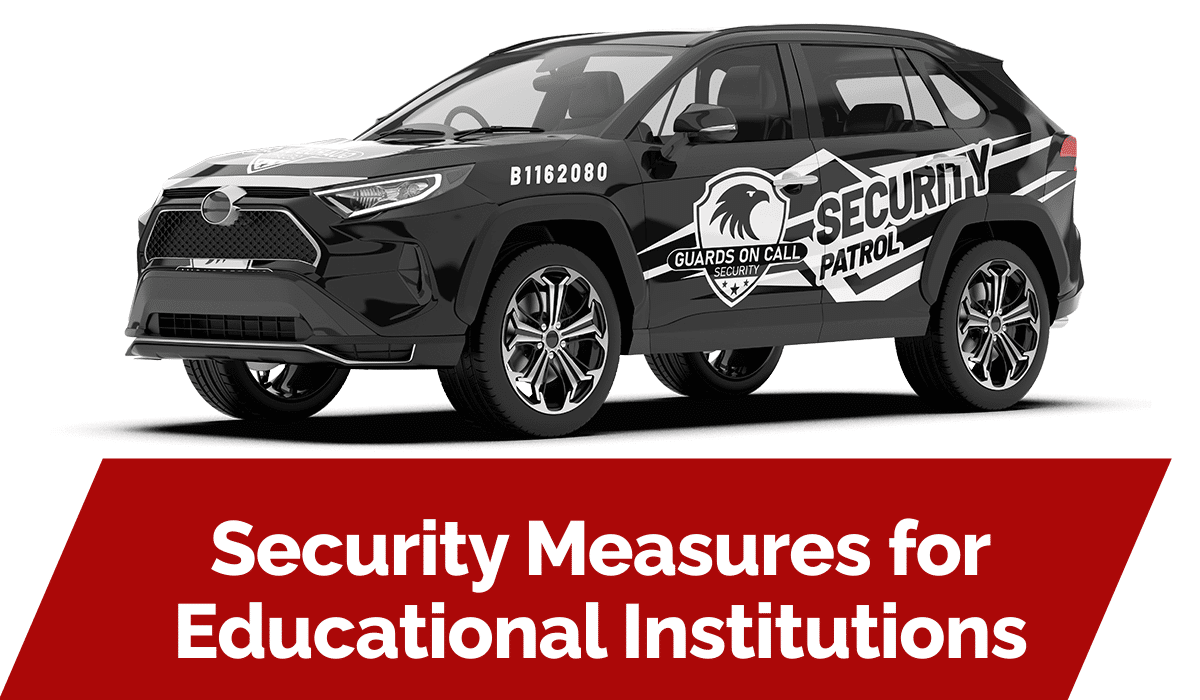 Security Measures for Educational Institutions